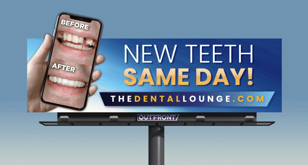 The Dental Lounge billboard Cobia Marketing Design